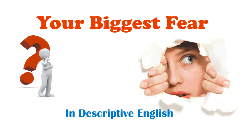 descriptive essay about fear