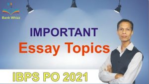 Important Essay Topics IBPS PO